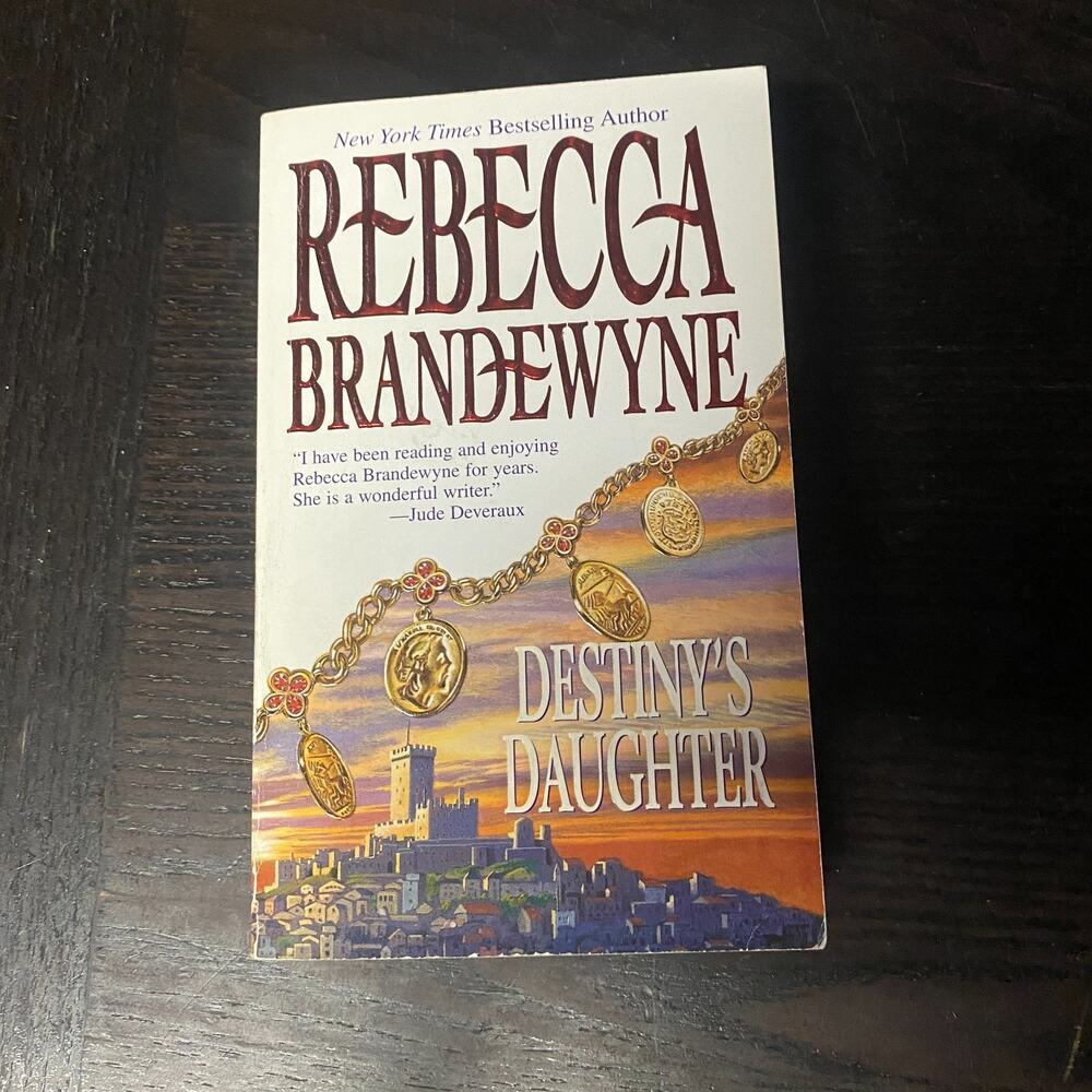 Destiny's Daughter by Rebecca Brandewyne (2001, Mass Market)
